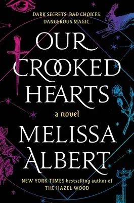 Our Crooked Hearts
