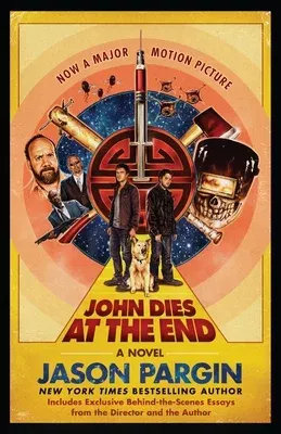 John Dies at the End: Movie Tie-In Edition