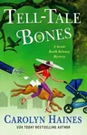 Tell-Tale Bones: A Sarah Booth Delaney Mystery