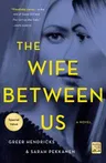 The Wife Between Us