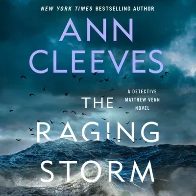 The Raging Storm: A Detective Matthew Venn Novel