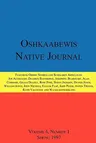 Oshkaabewis Native Journal (Vol. 4, No. 1)