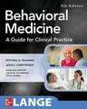 Behavioral Medicine a Guide for Clinical Practice 5th Edition