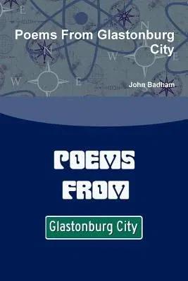 Poems From Glastonburg City