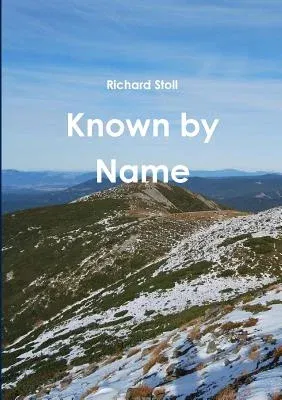 Known by Name