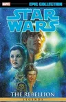 Star Wars Legends Epic Collection: The Rebellion, Volume 2