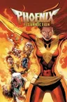 Phoenix Resurrection: The Return of Jean Grey