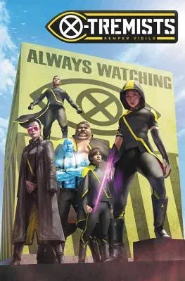 Age of X-Man: X-Tremists