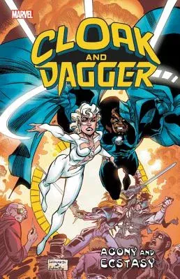 Cloak and Dagger: Agony and Ecstasy