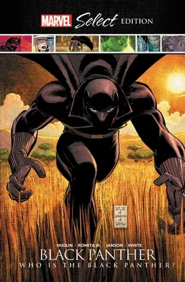 Black Panther: Who Is the Black Panther? Marvel Select Edition