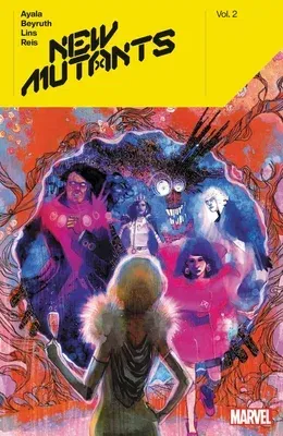 New Mutants by Vita Ayala Vol. 2