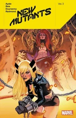 New Mutants by Vita Ayala Vol. 3