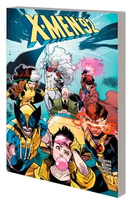 X-Men '92: The Complete Collection