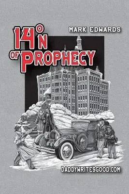 14˚N of Prophecy