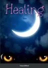 Healing: Book 2 of Damaged