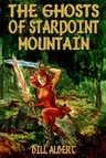 The Ghosts of Starpoint Mountain