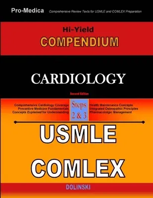 Hi-Yield Compendium: Cardiology