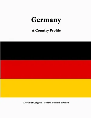 Germany: A Country Profile