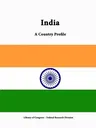 India: A Country Profile