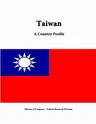 Taiwan: A Country Profile