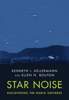 Star Noise: Discovering the Radio Universe