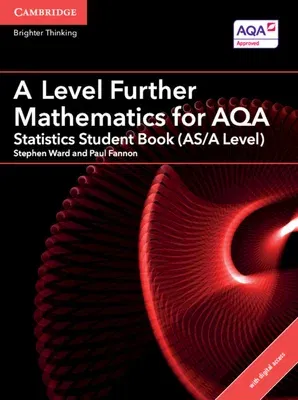 A Level Further Mathematics for Aqa Statistics Student Book (As/A Level) with Cambridge Elevate Edition (2 Years)