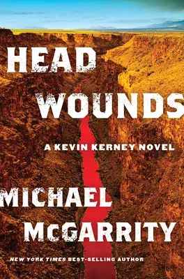 Head Wounds: A Kevin Kerney Novel