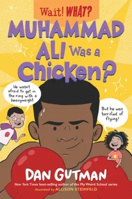 Muhammad Ali Was a Chicken?