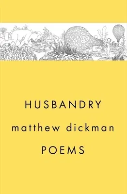 Husbandry: Poems