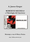 Roberto Michels e l'ideologia del fascismo