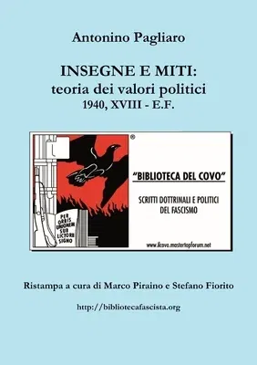 Insegne E Miti: teoria dei valori politici