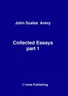 John A Collected Essays 1