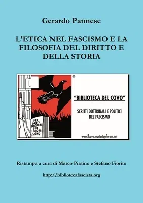 L'etica nel fascismo e la filosofia del diritto e della storia