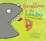 Swallow the Leader Lap Board Book