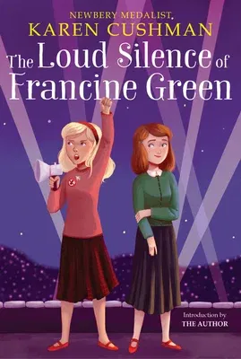 The Loud Silence of Francine Green