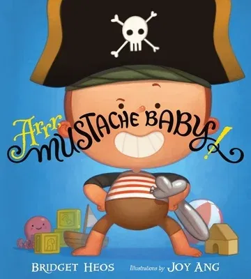 Arrr, Mustache Baby!