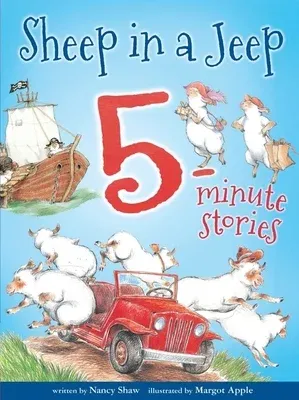 Sheep in a Jeep: 5-Minute Stories