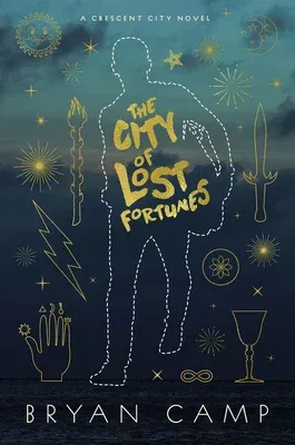 The City of Lost Fortunes