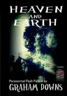 Heaven and Earth: Paranormal Flash Fiction