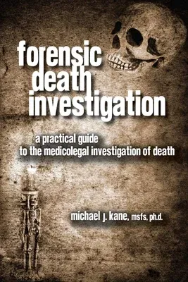 Forensic Death Investigation