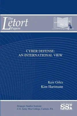 Cyber Defense: An International View