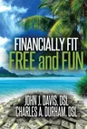 Financially Fit Free and Fun