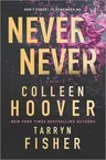 Never Never: A Twisty, Angsty Romance (Original)