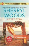 Kate's Vow & His Amish Sweetheart (Reissue)