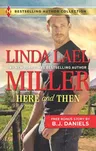 Here and Then & Lassoed: A 2-In-1 Collection (Reissue)