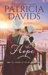 The Hope: A Clean & Wholesome Romance (Original)