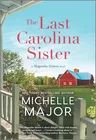 The Last Carolina Sister (Original)