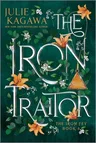 The Iron Traitor Special Edition (Reissue)