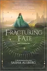 Fracturing Fate (Original)