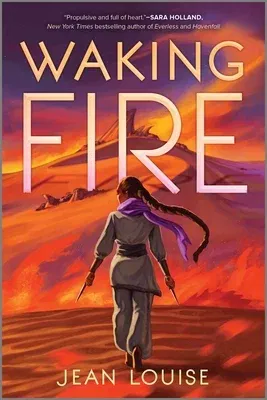 Waking Fire (First Time Trade)